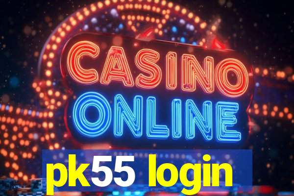 pk55 login